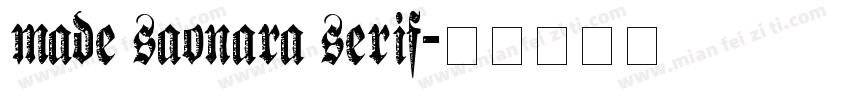 made saonara serif字体转换